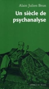 Un siècle de psychanalyse - Portraits des fondateurs.pdf