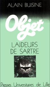 Alain Buisine - Laideurs de Sartre.