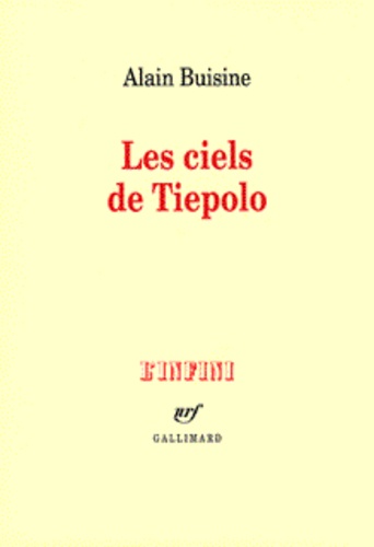 Alain Buisine - Les Ciels De Tiepolo.