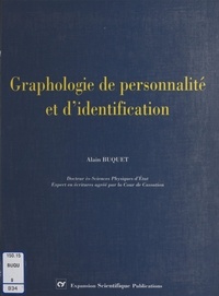 Alain Buquet - Graphologie de personnalité et d'identification.