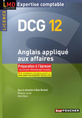 Alain Burlaud - Anglais appliqué aux affaires DCG12 - Préparation à l'épreuve.