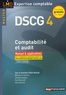 Alain Burlaud et Micheline Friédérich - Comptabilité et audit DSCG 4 - Manuel & applications.