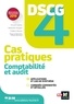 Alain Burlaud - Comptabilité et audit DSCG 4 - Cas pratiques, corrigés.
