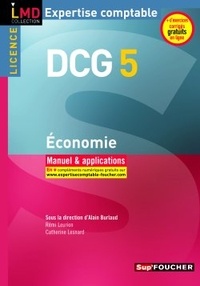 Alain Burlaud et Rémi Leurion - DCG 5 Economie - Manuel et applications.