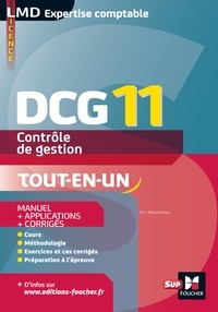 Alain Burlaud et Eric Margotteau - DCG11 Contrôle de gestion - Manuel + applications + corrigés.