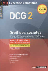 Alain Burlaud - Droit des sociétés et autres groupements d'affaires DCG2 - Manuel et applications.