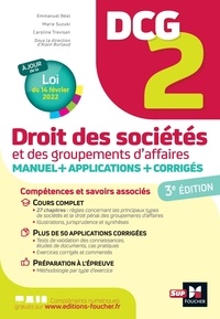 Alain Burlaud et Emmanuel Béal - Droit des sociétés et des groupements d'affaires DCG 2 - Manuel et applications.