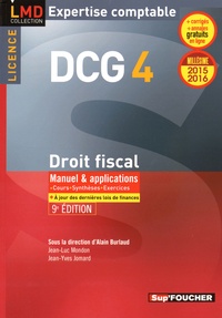 Alain Burlaud - Droit fiscal DCG 4 - Manuel et applications.