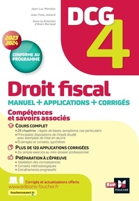 Alain Burlaud et Cédric Devaux - Droit fiscal DCG 4 - Manuel et applications.