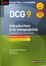 Alain Burlaud et Henri Davasse - Introduction à la comptabilité DCG9 - Comptabilité financière Applications et cas corrigés.