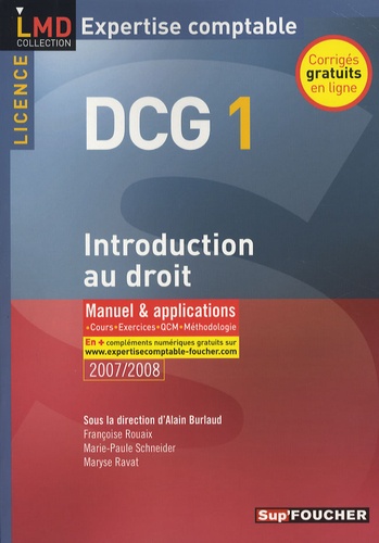 Alain Burlaud et Françoise Rouaix - Introduction au droit DCG1 - Manuel et applications.