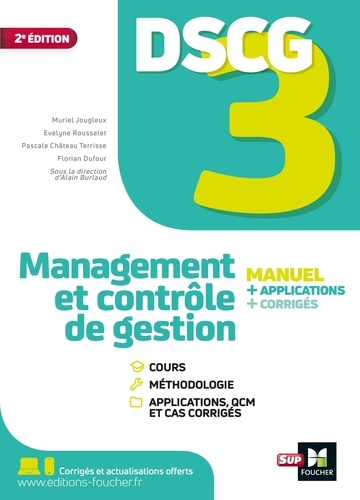 Management et contrôle de gestion DSCG 3. Manuel et applications  Edition 2021