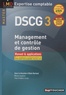 Alain Burlaud et Muriel Jougleux - Management et contrôle de gestion DSCG3 - Manuel et applications.