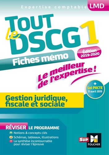 Alain Burlaud et Catherine Maillet - Tout le DSCG 1 - Gestion juridique fiscale et sociale - 3e édition - Révision.