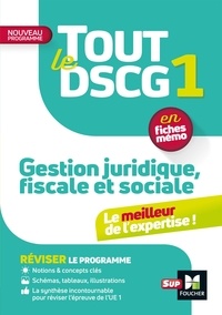 Livres en français pdf téléchargement gratuit Tout le DSCG 1, Gestion juridique fiscale et sociale