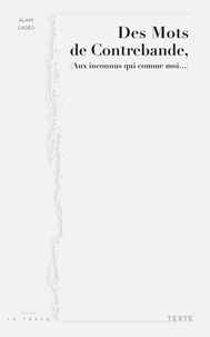 Des mots de contrebande