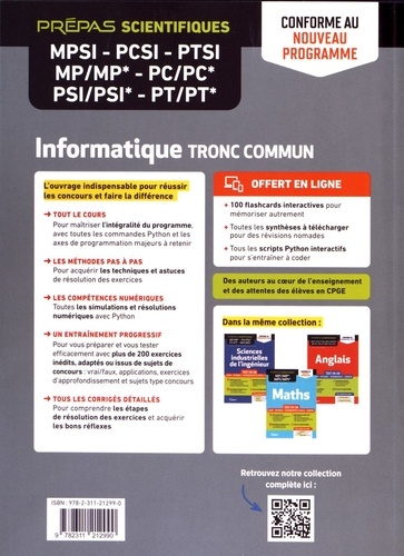 Informatique tronc commun MPSI-PCSI-PTSI-MP/MP*-PC/PC*-PSI/PSI*-PT/PT*. Cours ; Méthodes ; Entraînements et sujets ; Corrigés  Edition 2022