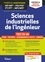 Sciences industrielles de l'ingénieur MP/MP* PSI/PSI* PT/PT* MPI/MPI*. Cours ; Méthodes ; Entraînements et sujets ; Corrigés  Edition 2022