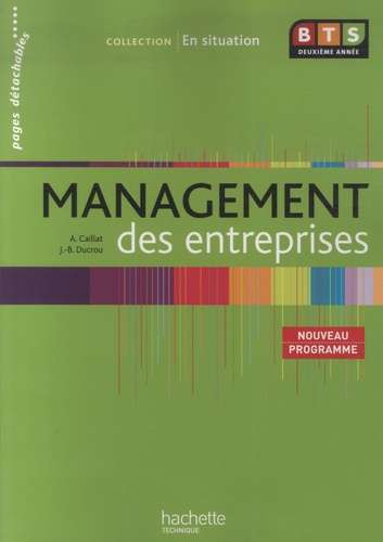 Alain Caillat et Jean-Bernard Ducrou - BTS 2e année, Management des entreprises.