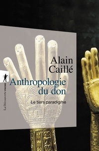 Amazon allumer des livres de téléchargement ordinateur Anthropologie du don  - Le tiers paradigme (Litterature Francaise) CHM FB2 RTF par Alain Caillé