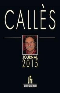 Alain Callès - Journal 2015.