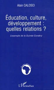 Education, culture, développement : quelles relations ?