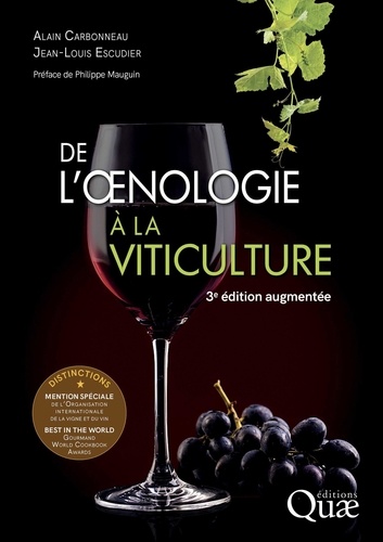 De l'oenologie à la viticulture 3e édition revue et augmentée