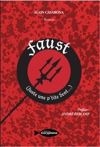Alain Casabona - Faust - (Juste une p'tite dent).