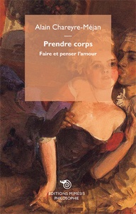 Prendre corps - Faire et penser lamour.pdf