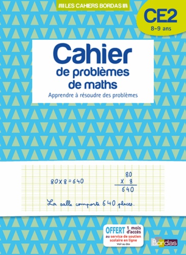 Alain Charles et Françoise Blanchis - Cahier de problèmes de maths CE2 8-9 ans - Apprendre à résoudre des problèmes.