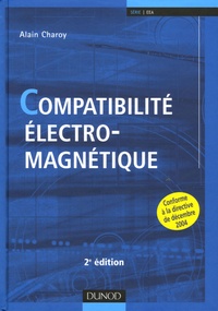 Alain Charoy - Compatibilité électromagnétique.