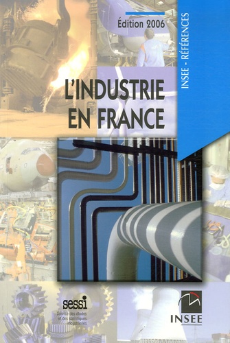 Alain Chauvet - L'industrie en France.