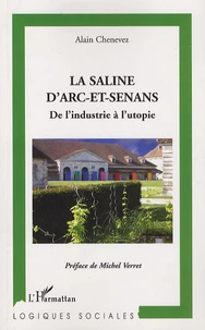 La saline d'Arc-et-Senans