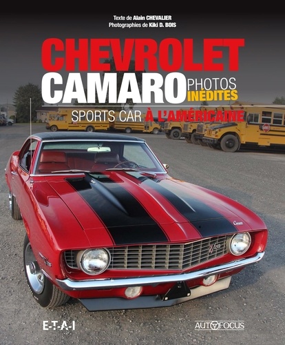 Alain Chevalier - Chevrolet Camaro - Sports car à l'américaine.
