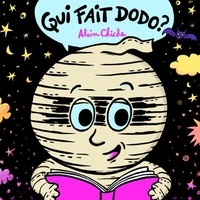 Alain Chiche - Qui fait dodo ?.