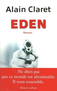 Alain Claret - Eden.