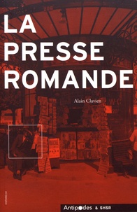 Alain Clavien - La presse romande.