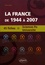 La France de 1944 à 2007. 45 fiches Sciences Po - Université