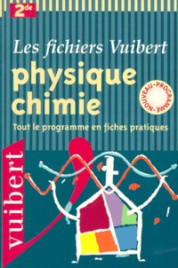 Alain Combe - Physique Chimie 2nde.