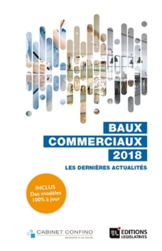 Alain Confino et Jean-Philippe Confino - Baux commerciaux - Les dernières actualités.