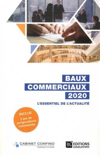 Baux commerciaux. L'essentiel de l'actualité  Edition 2020