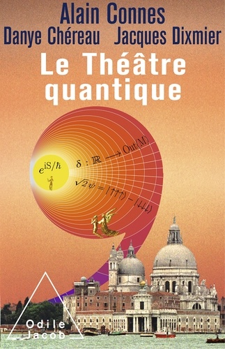 Le Théâtre quantique. L'horloge des anges ici-bas