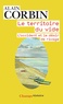 Alain Corbin - Le territoire du vide - L'Occident et le désir de rivage.