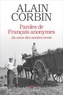 Alain Corbin - Paroles de Français anonymes - Au coeur des années trente.