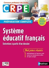 Téléchargement de livres pdf google Système éducatif français oral CRPE  - Entretien à partir d'un dossier