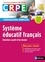 Système éducatif français oral CRPE. Entretien à partir d'un dossier  Edition 2020-2021
