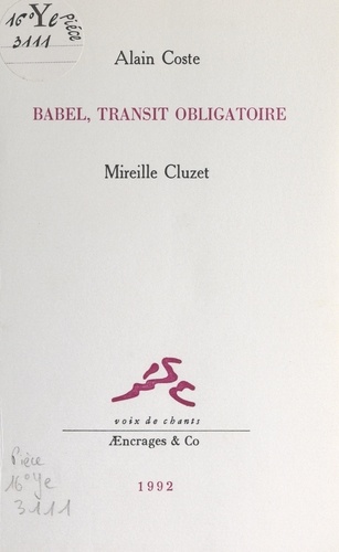 Babel, transit obligatoire