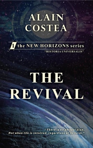  Alain Costea - The Revival - New Horizons, #1.