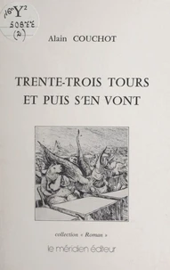 Trente-trois tours et puis s'en vont