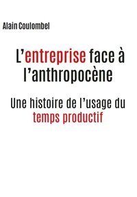 L'entreprise face à l'anthropocène